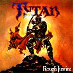 Tytan Rough Justice